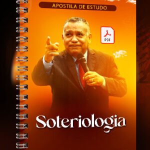 Apostila Completa de Soteriologia