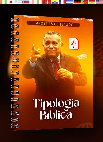 Apostila Completa de Tipologia Bíblica